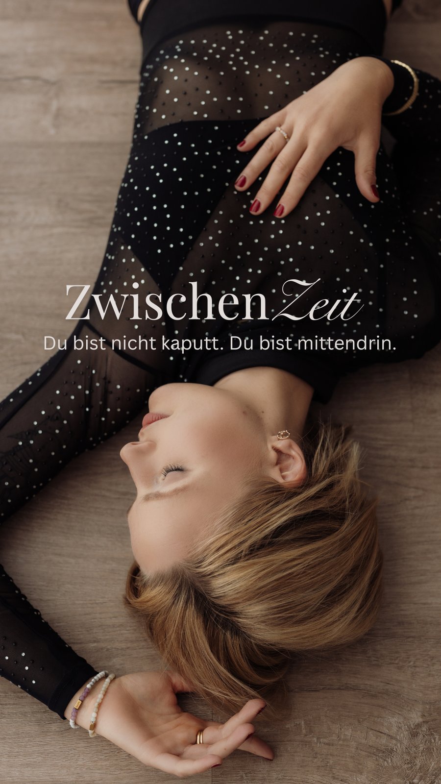 ZWISCHENZEIT — Du bist nicht kaputt. Du bist mittendrin.